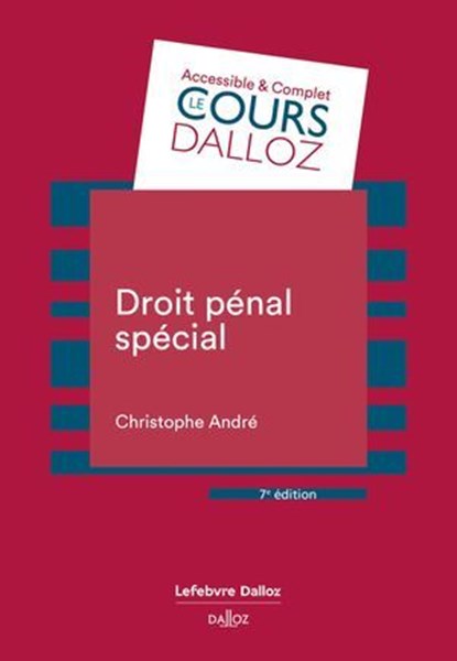Droit pénal spécial 7ed, Christophe André - Ebook - 9782247235667