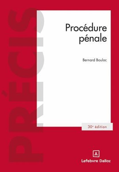 Procédure pénale 30ed, Bernard Bouloc - Ebook - 9782247248339