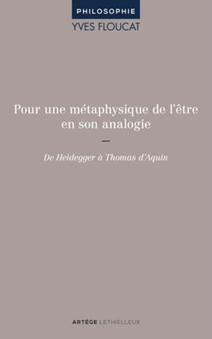 Pour une métaphysique de l'être en son analogie, Yves Floucat - Ebook - 9782249624179