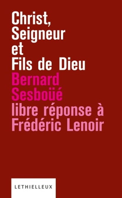 Christ, Seigneur et Fils de Dieu, Bernard Sesboüé - Ebook - 9782249624742