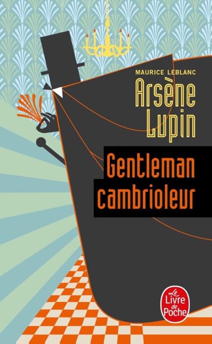 Arsene Lupin Gentleman Cambrioleur, LEBLANC,  Maurice - Gebonden - 9782253002826