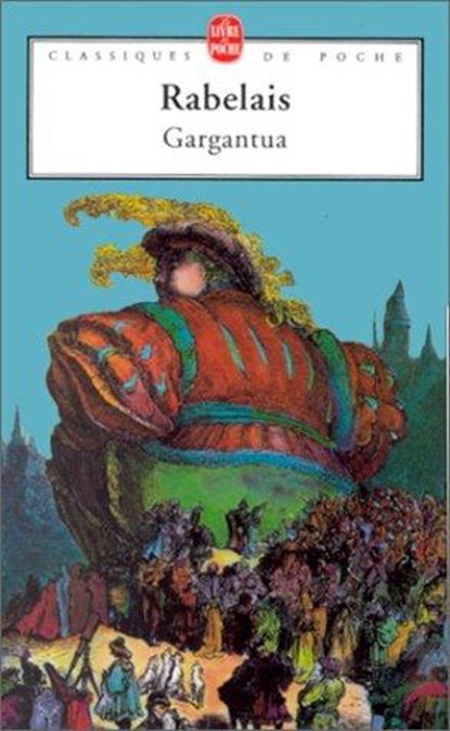 Gargantua, Francois Rabelais - Paperback - 9782253014942