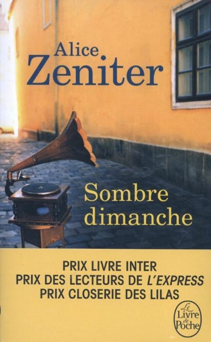 Sombre dimanche, Alice Zeniter - Paperback - 9782253020370