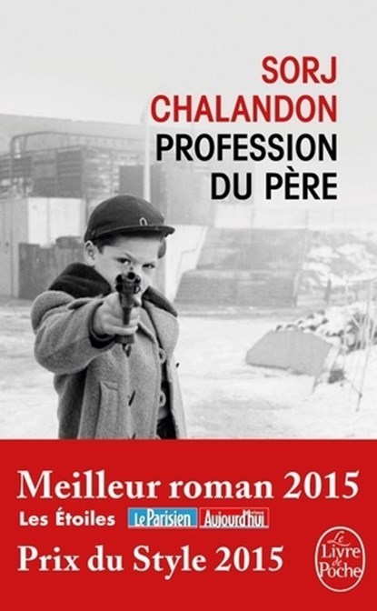 Profession du père, Sorj Chalandon - Paperback - 9782253066255