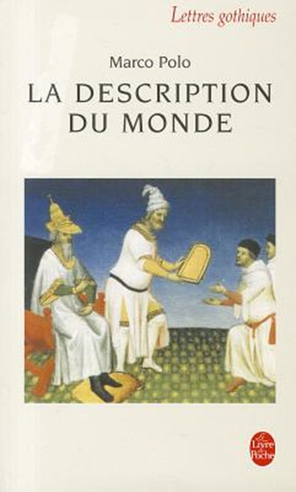 La Description Du Monde, Marco Polo - Paperback - 9782253066644