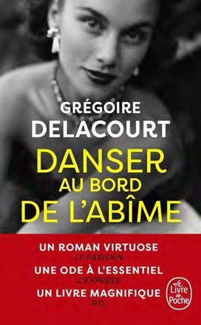 Danser au bord de l'abime, DELACOURT,  Gregoire - Paperback - 9782253071389