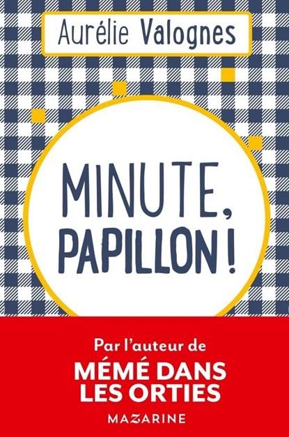 Minute papillon, Aurelie Valognes - Paperback - 9782253073178