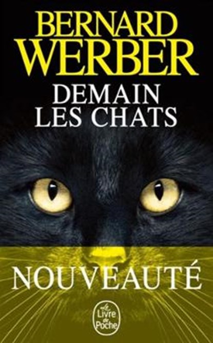 Demain les chats, Bernard Werber - Paperback - 9782253073703