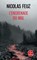 L'engrenage du mal, Nicolas Feuz - Paperback - 9782253079200