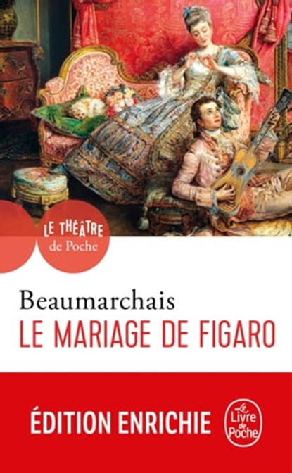 Le Mariage de Figaro, Pierre-Augustin Caron de Beaumarchais - Ebook - 9782253089483