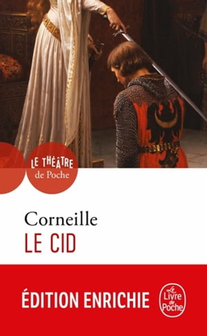 Le Cid, Pierre Corneille - Ebook - 9782253089544