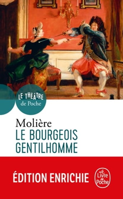 Le Bourgeois gentilhomme, Jean-Baptiste Molière (Poquelin dit) - Ebook - 9782253093619