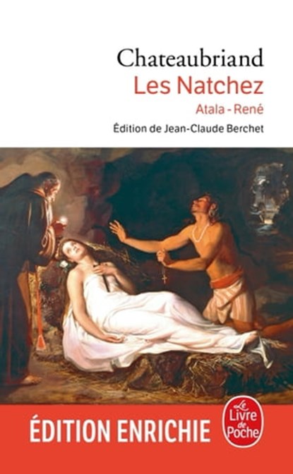 Atala . René. les Natchez, François-René de Chateaubriand - Ebook - 9782253094678