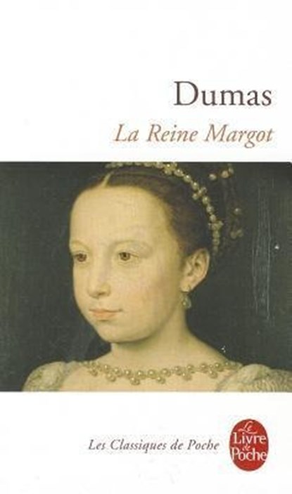 La Reine Margot, DUMAS,  Alexandre - Paperback - 9782253099994