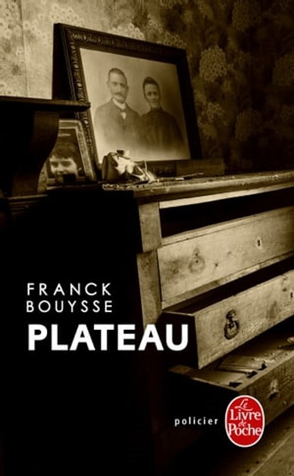 Plateau, Franck Bouysse - Ebook - 9782253110675