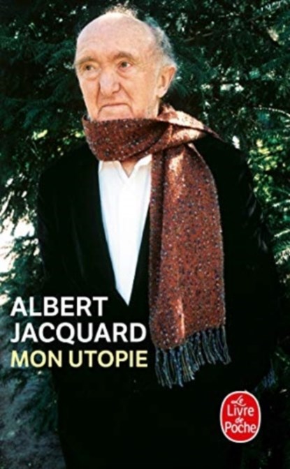 Mon Utopie, Albert Jacquard - Paperback - 9782253120902