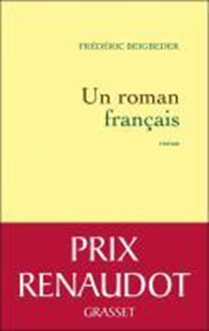 Un roman francais, Frederic Beigbeder - Paperback - 9782253134411