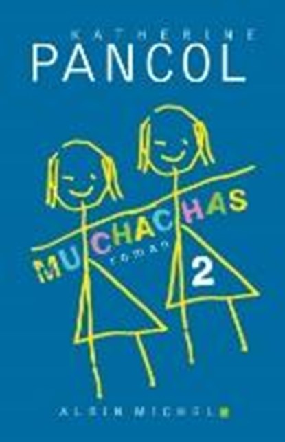 Muchachas 2, PANCOL,  Katherine - Paperback - 9782253194699