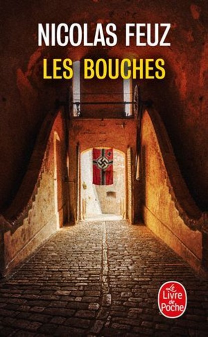 Les Bouches, Nicolas Feuz - Ebook - 9782253196266