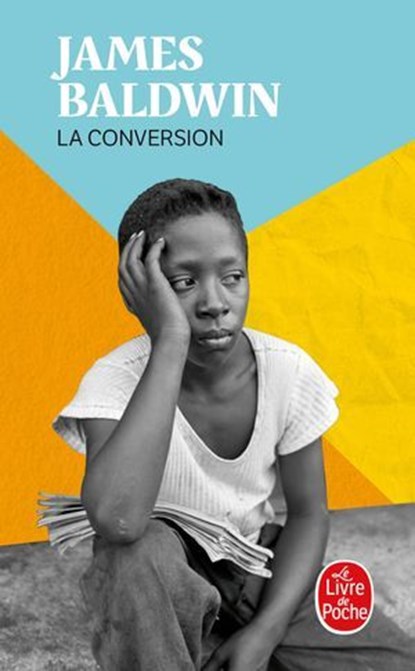La Conversion, James Baldwin - Ebook - 9782253196280