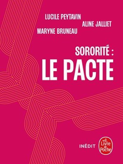 Sororité, Lucile Peytavin ; Maryne Bruneau ; Aline Jalliet - Ebook - 9782253197096