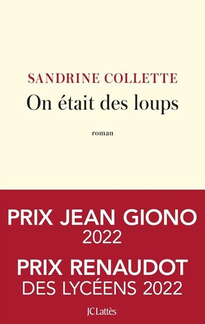 On était des loups, Sandrine Collette - Paperback - 9782253243434