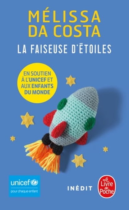 La Faiseuse d'étoiles, Mélissa Da Costa - Ebook - 9782253246183