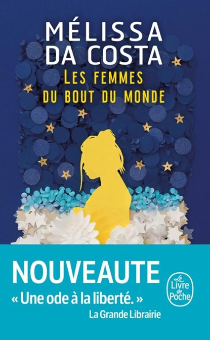 Les femmes du bout du monde, DA COSTA,  Mélissa - Paperback - 9782253249016