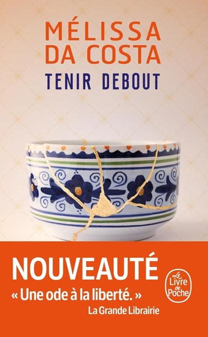 Tenir debout, Mélissa Da Costa - Paperback - 9782253251712