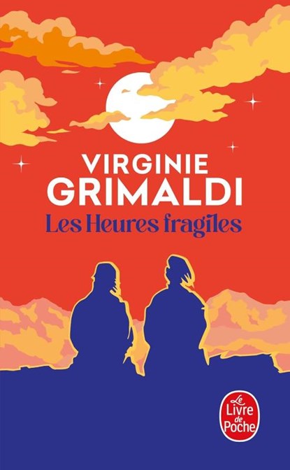 Les Heures fragiles, Virginie Grimaldi - Paperback - 9782253256830