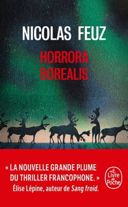 Horrora Borealis, Nicolas Feuz - Ebook - 9782253258841