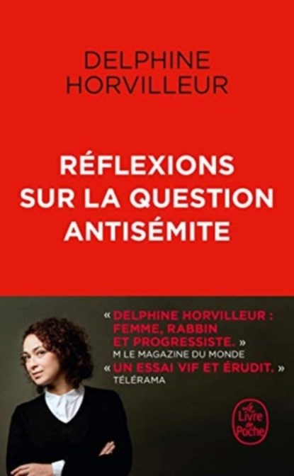 Reflexions sur la question antisemite, Delphine Horvilleur - Paperback - 9782253820345