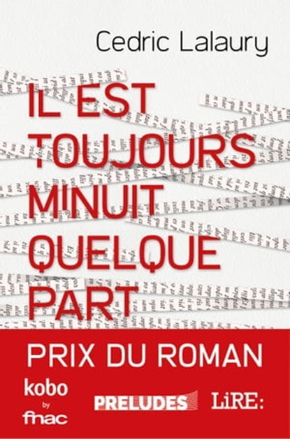 Il est toujours minuit quelque part, Cedric Lalaury - Ebook - 9782253905066