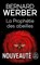 La Prophétie des abeilles, Bernard Werber - Paperback - 9782253936930
