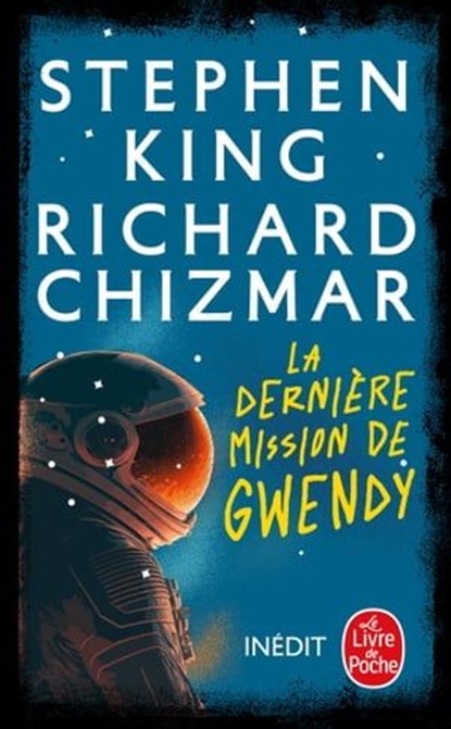 La Dernière Mission de Gwendy, Stephen King ; Richard Chizmar - Ebook - 9782253938323