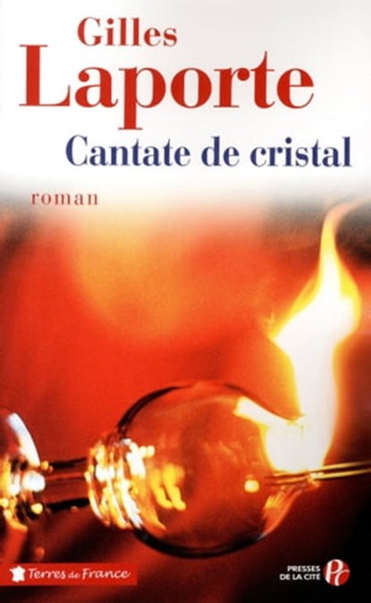 CANTATE DE CRISTAL, Gilles Laporte - Ebook - 9782258094390