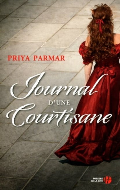 Journal d'une courtisane, Priya Parmar - Ebook - 9782258098558