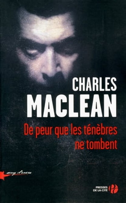 De peur que les ténèbres ne tombent, Charles Maclean - Ebook - 9782258098596