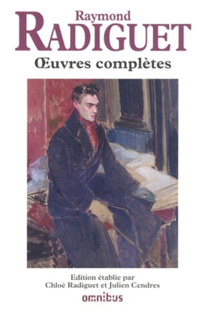 Ouevres complètes de Raymon Radiguet, Raymond Radiguet - Ebook - 9782258099234