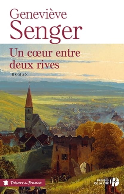 Un coeur entre deux rives, Geneviève Senger - Ebook - 9782258099432