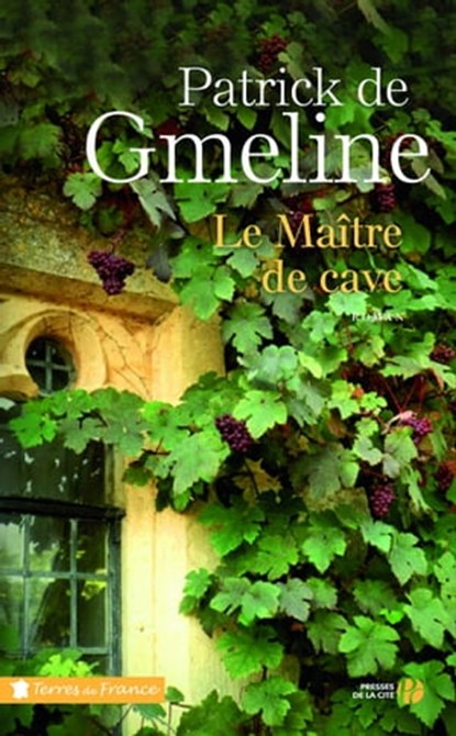 Le Maître de cave, Patrick de Gmeline - Ebook - 9782258099692
