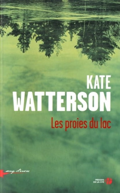 Les proies du lac, Kate Watterson - Ebook - 9782258109308