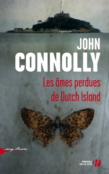 Les âmes perdues de Dutch Island, John Connolly - Ebook - 9782258110045