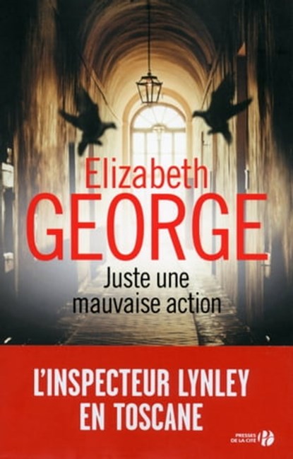 Juste une mauvaise action, Elizabeth George - Ebook - 9782258115446