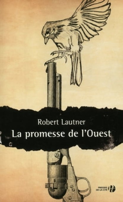 La promesse de l'Ouest, Robert Lautner - Ebook - 9782258118065