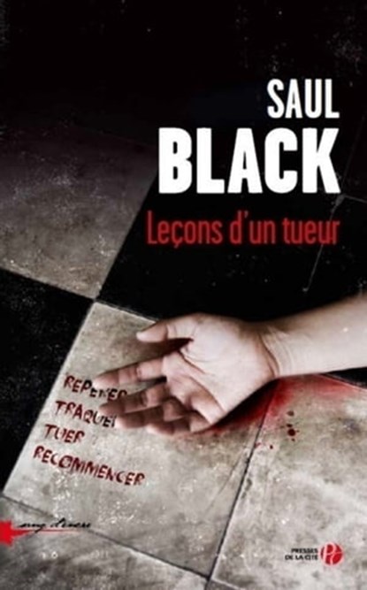 Leçons d'un tueur, Saul Black - Ebook - 9782258118096