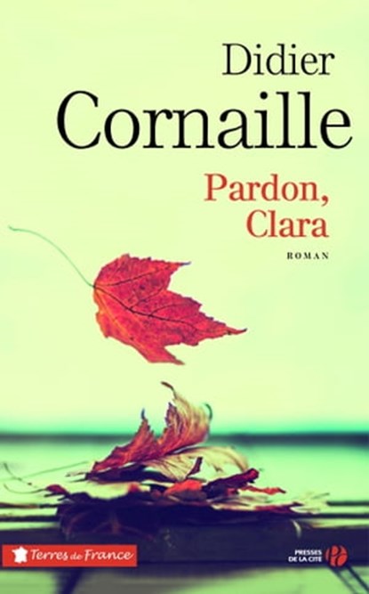 Pardon, Clara, Didier Cornaille - Ebook - 9782258134027