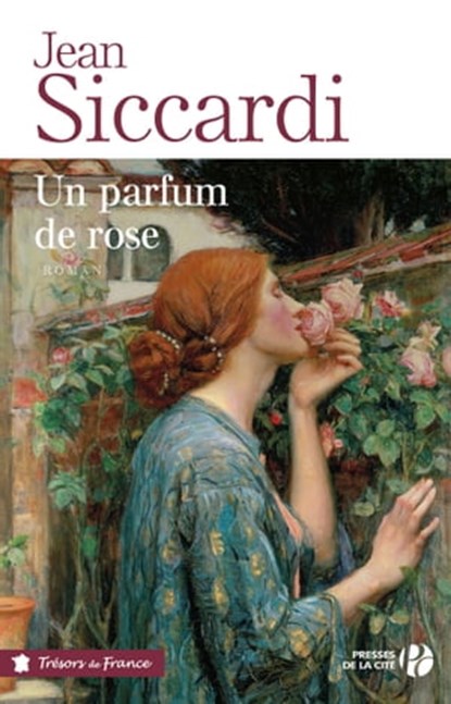 Un parfum de rose, Jean Siccardi - Ebook - 9782258143593
