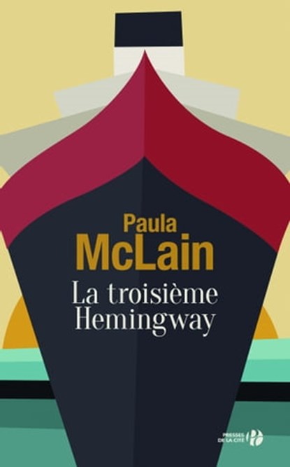 La troisième Hemingway, Paula McLain - Ebook - 9782258161535