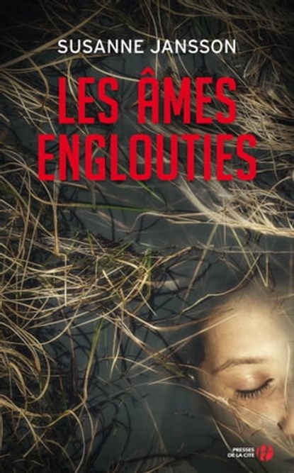Les Ames englouties, Susanne Jansson - Ebook - 9782258162457
